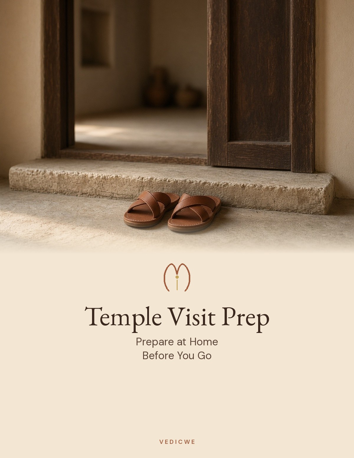 Temple Visit Prep — Prepare at Home Before You Go cover