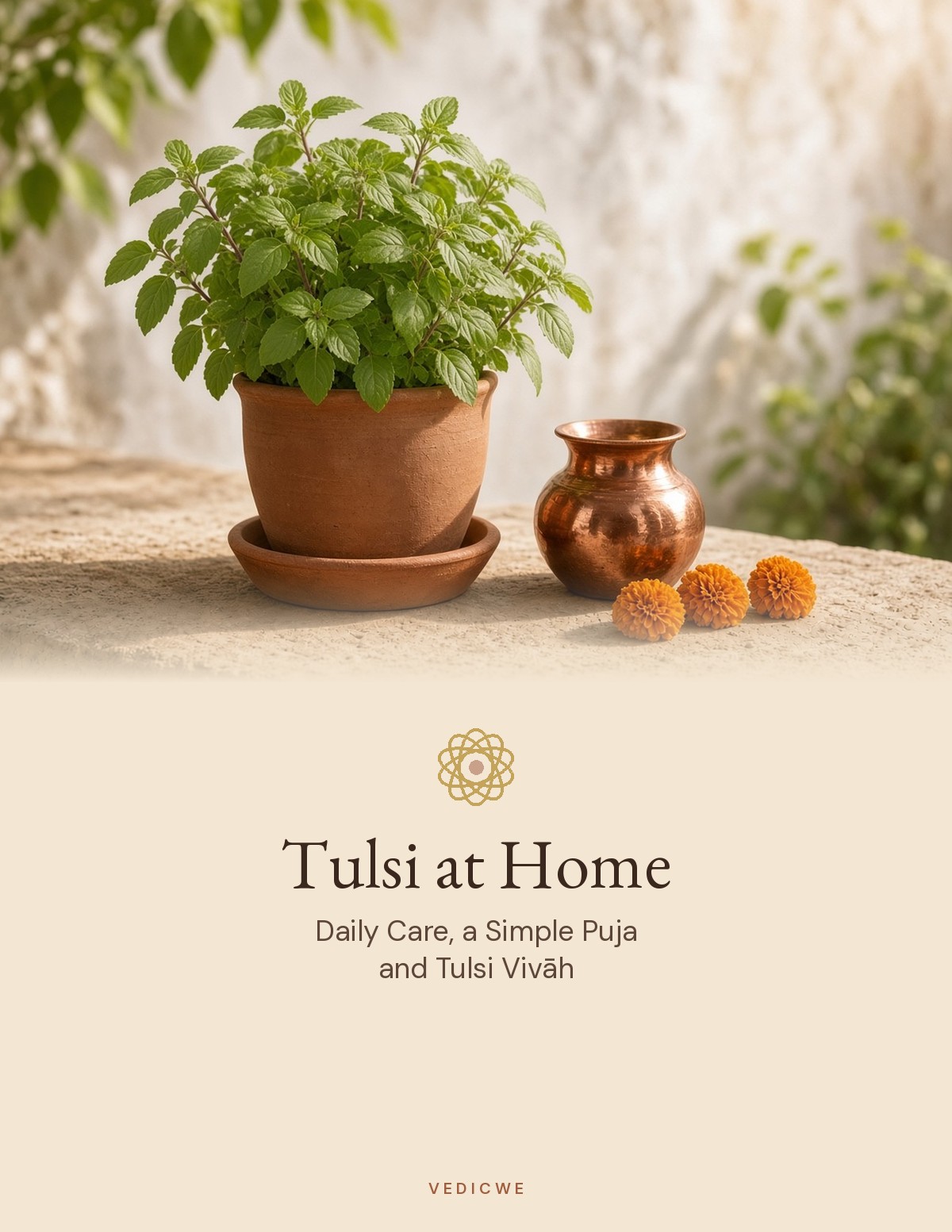 Tulsi at Home: Daily Care, a Simple Puja and Tulsi Vivāh cover